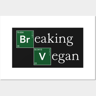 Breaking Vegan Posters and Art